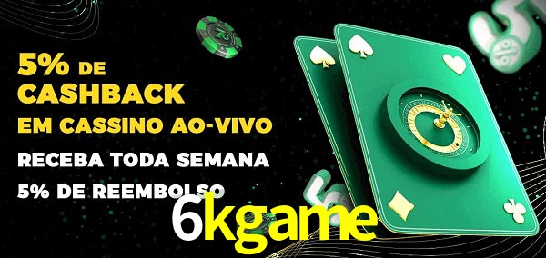 Promoções do cassino ao Vivo 6kgame